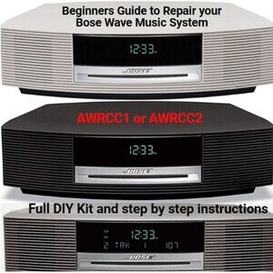 Bose Wave Music System Radio CD Player AWRCC1 & AWRCC2  *Repair DIY SERVICE KIT*